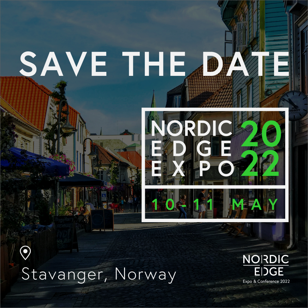 Nordic Edge Expo is coming- and this time in May 2022